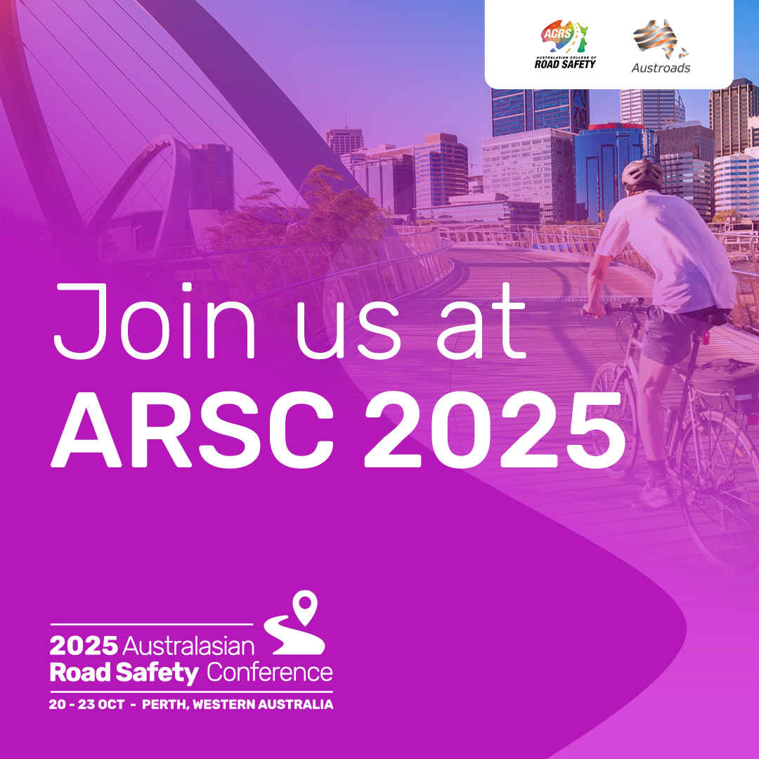 Australasian Road Safety Conference 2025