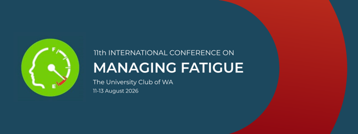 Registrations Open: 11th International Conference on Managing Fatigue – Perth, August 2026